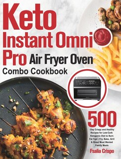 Couverture_Keto Instant Omni Pro Air Fryer Oven Combo Cookbook