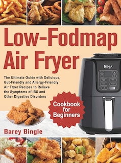 Couverture_Low-Fodmap Air Fryer Cookbook for Beginners