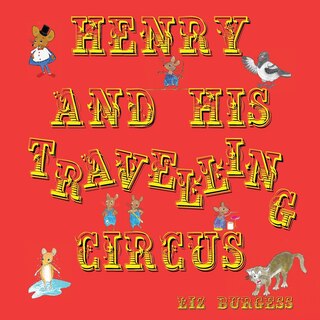 Front cover_Henry and his Travelling Circus