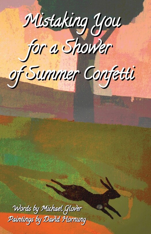 Front cover_Mistaking You for a Shower of Summer Confetti