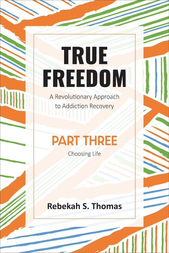 Front cover_True Freedom Part Three