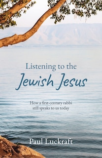 Front cover_Listening to the Jewish Jesus