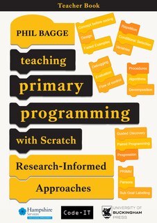 Front cover_Teaching Primary Programming With Scratch - Teacher Book - Research-Informed Approaches