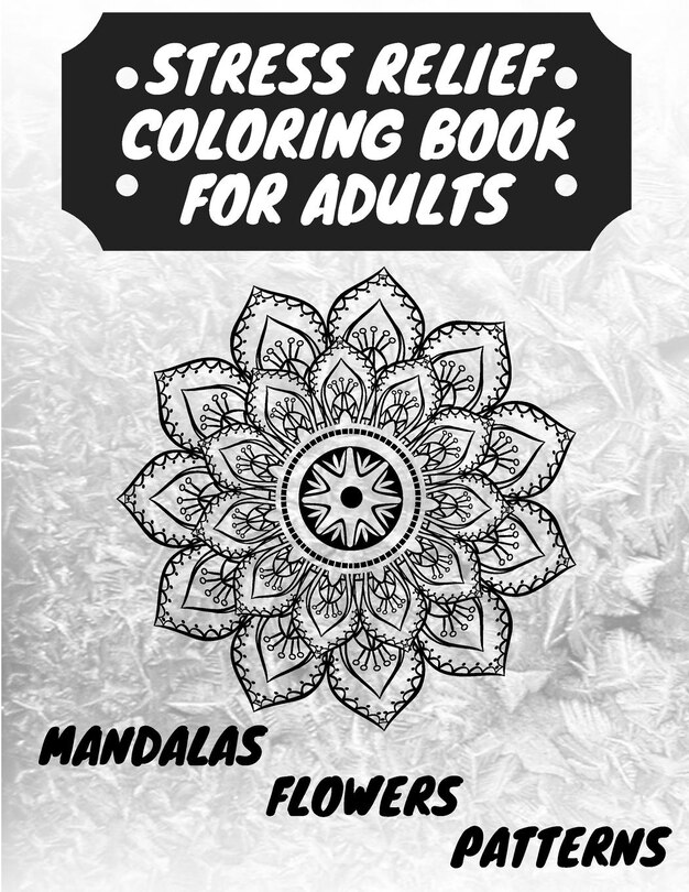 Couverture_Stress Relief Coloring Book for Adults