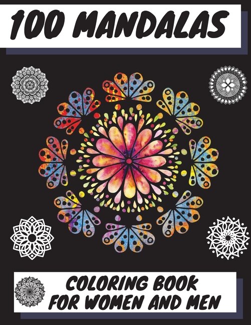 Front cover_100 Mandalas Coloring Book for Women and Men