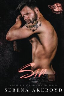 Couverture_Sin (A Dark & Dirty Sinners' MC