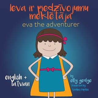 Front cover_Eva the Adventurer. Ieva ir piedzīvojumu meklētāja