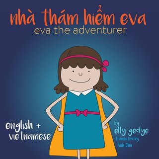 Couverture_Eva the Adventurer. Nhà Thám Hiểm Eva