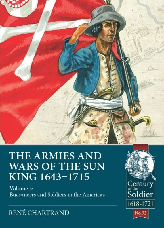 Couverture_The Armies and Wars of the Sun King 1643-1715
