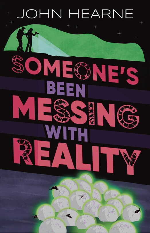 Front cover_Someone's Been Messing with Reality