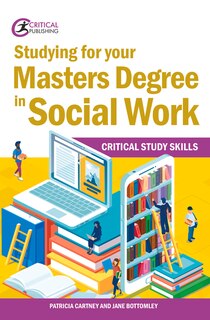 Front cover_Studying for your Master's Degree in Social Work
