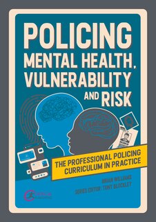 Couverture_Policing Mental Health, Vulnerability and Risk