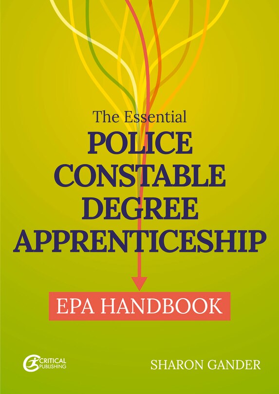 Couverture_The Essential Police Constable Degree Apprenticeship EPA Handbook