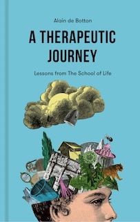 Front cover_A Therapeutic Journey: Lessons from The School of Life