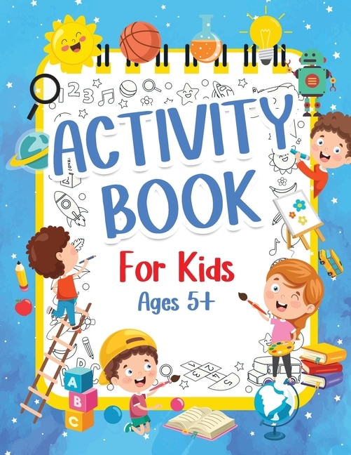 Front cover_Activity Book For Kids 5+ Years Old