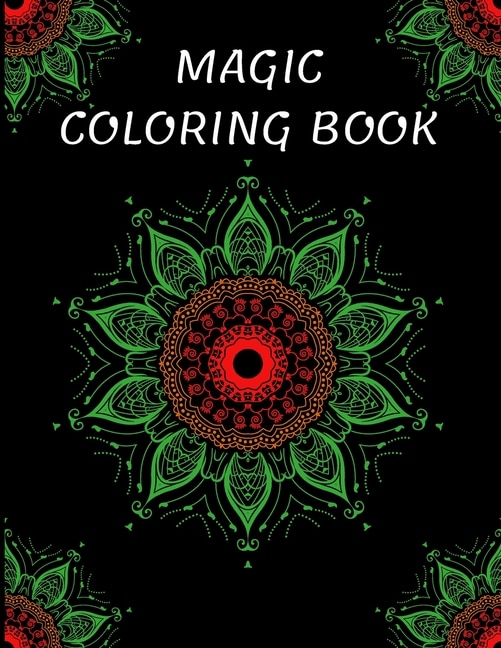 Magic Coloring Book: Stress Relief, Relaxation Time