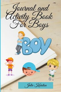 Couverture_Journal and Activity Book for Boys