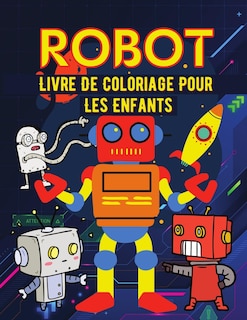 Couverture_Robot Livre de coloriage pour les enfants