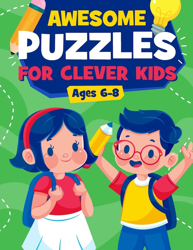 Front cover_Awesome Puzzles For Clever Kids Ages 6-8