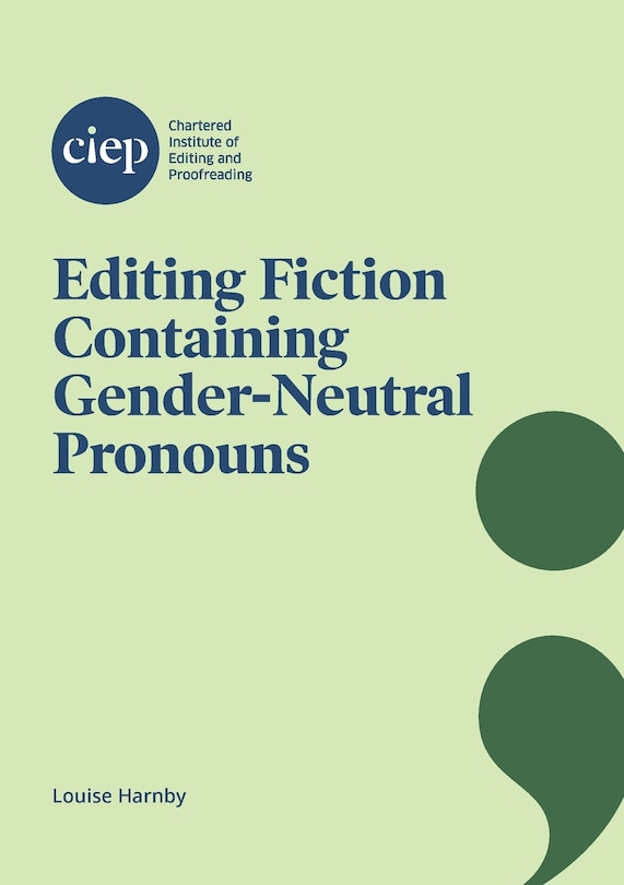 Front cover_Editing Fiction Containing Gender-Neutral Pronouns