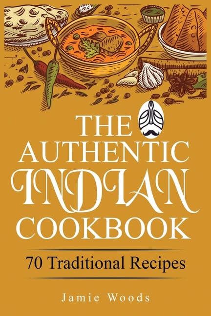 Front cover_The Authentic Indian Cookbook