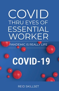 Front cover_Covid Thru Eyes of Essential Worker
