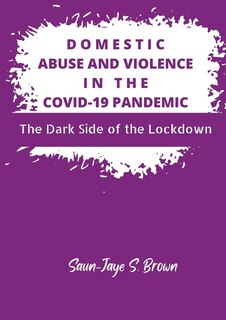 Front cover_Domestic Abuse and Violence in the COVID-19 Pandemic