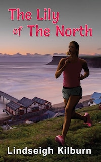 Front cover_The Lily of the North