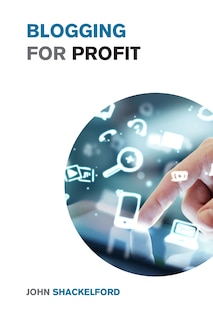 Front cover_Blogging for Profit