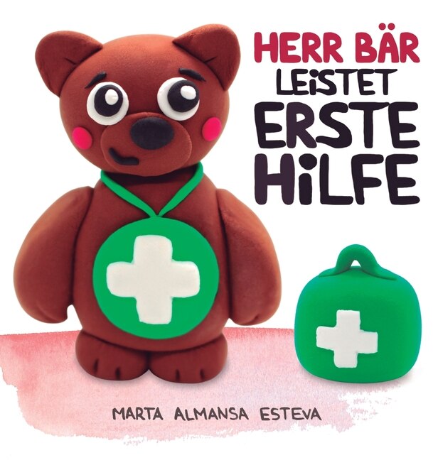 Front cover_Herr Bär leistet Erste Hilfe