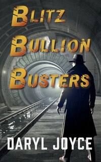 Front cover_Blitz Bullion Busters