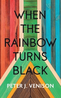 Front cover_When The Rainbow Turns Black
