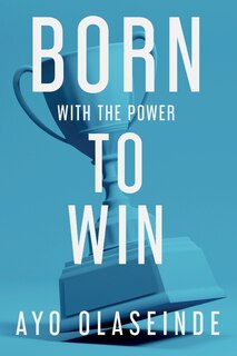 Couverture_Born With The Power To Win