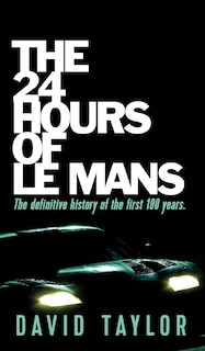 Front cover_The 24 Hours of Le Mans
