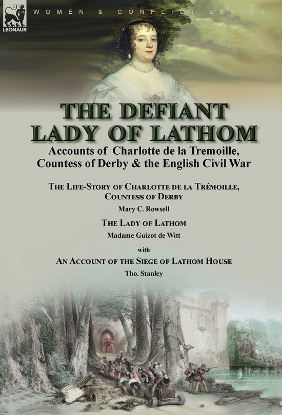 Front cover_The Defiant Lady of Lathom