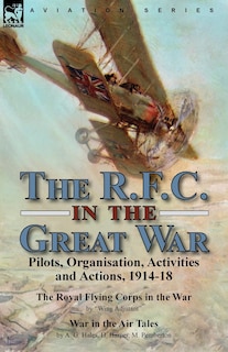 Front cover_The R.F.C. in the Great War