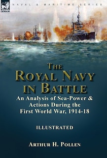 Front cover_The Royal Navy in Battle