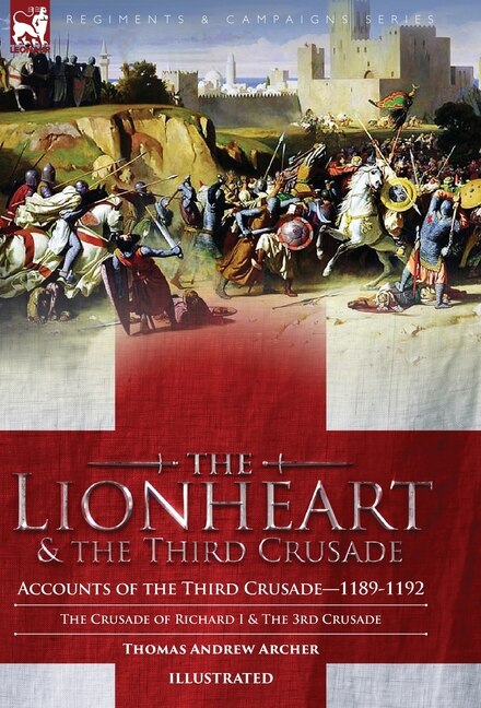 Couverture_The Lionheart & the Third Crusade