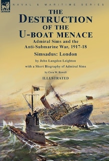 Front cover_The Destruction of the U-Boat Menace