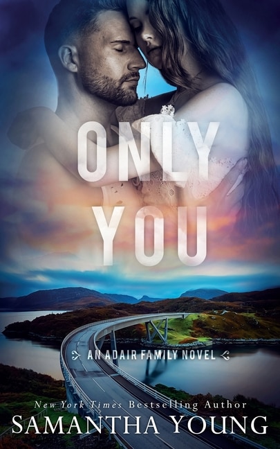 Front cover_Only You (The Adair Family Series #5)