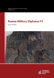 Front cover_Roman Military Diplomas VI