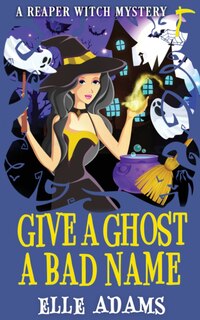 Couverture_Give a Ghost a Bad Name