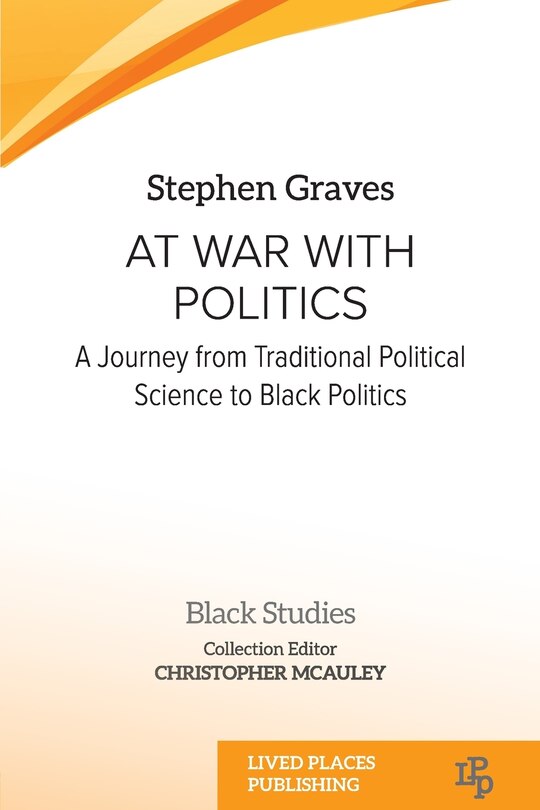 Front cover_At War With Politics