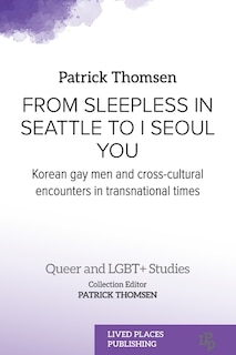 Front cover_From Sleepless in Seattle to I Seoul You