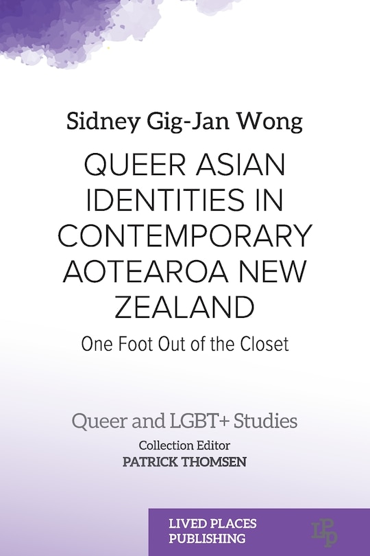 Front cover_Queer Asian Identities in Contemporary Aotearoa New Zealand