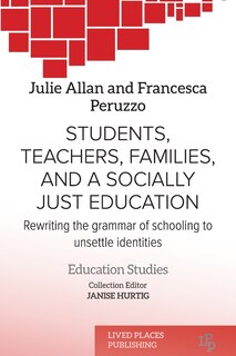 Couverture_Students, Teachers, Families, and a Socially Just Education