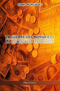 Couverture_La guerre des monnaies I