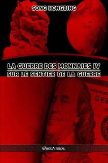Couverture_La guerre des monnaies IV