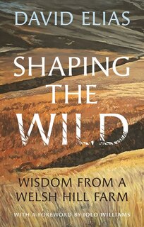 Couverture_Shaping the Wild