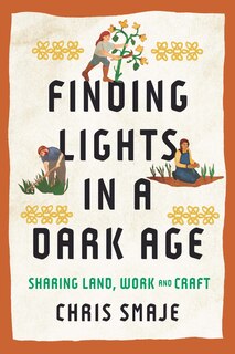 Front cover_Finding Lights in a Dark Age